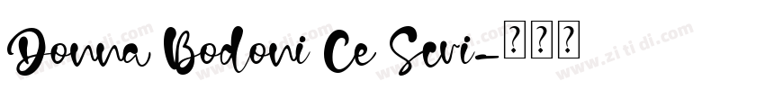 Donna Bodoni Ce Scri字体转换